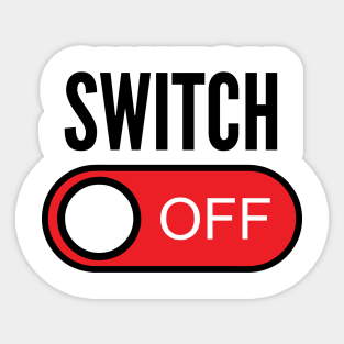 Switch Off Sticker